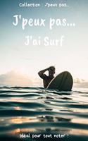 J'peux pas... J'ai Surf