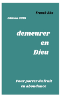 Demeurer En Dieu