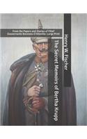 The Secret Memoirs of Bertha Krupp: From the Papers and Diaries of Chief Gouvernante Baroness D'Alteville: Large Print