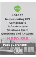 Latest Implementing HPE Composable Infrastructure Solutions Exam HPE0-S58 Questions and Answers