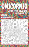 Libros para colorear para adultos - Divertido inspirador - Animal - Unicornio