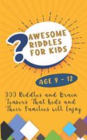 Awesome Riddles For Kids