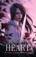 Pandora's Heart: Walkyer x Pandora Book One(1 Pandora's Heart)