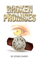 Broken Promises