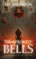 The Atrocity Bells