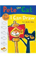 Pete the Cat: My First I Can Draw: My First I Can Draw(Pete the Cat)
