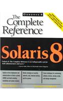 Solaris 8: The Complete Reference