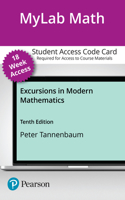Mylab Math with Pearson Etext -- Access Card -- For Excursions in Modern Mathematics ( 18 Weeks)
