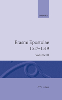 Opus Epistolarum Des. Erasmi Roterodami: Volume III: 1517-1519: (Opus Epistolarum Des. Erasmi Roterodami)