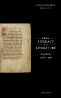 From Literacy to Literature: England, 1300-1400