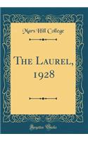 The Laurel, 1928 (Classic Reprint)