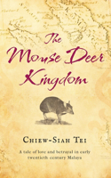The Mouse Deer Kingdom