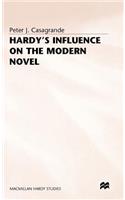 Hardy's Influence on the Modern Novel