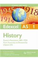 Edexcel AS History Student Unit Guide: Unit 1 Russia in Revolution, 1881-1924: from Autocracy to Dictatorship (Option D3)