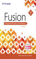 Fusion: Integrated Reading and Writing, Book 1 (with 2021 MLA Update Card)