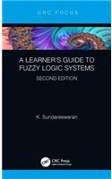 A Learner’s Guide to Fuzzy Logic Systems, Second Edition