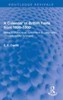 Calendar of British Taste from 1600-1800