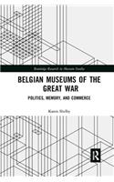 Belgian Museums of the Great War