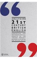 Analysing 21st Century British English