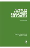 Papers on Capitalism, Development and Planning