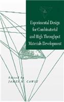 Experimental Design for Combinatorial and High Throughput Materials Development