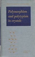 Polymorphism and Polytypism in Crystals