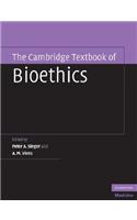 Cambridge Textbook of Bioethics