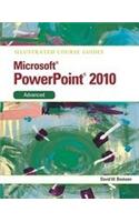 Illustrated Course Guide Microsoft Office PowerPoint 2010 Ad