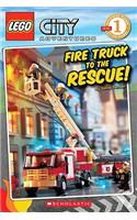 Lego City: Fire Truck to the Rescue (Level 1): Fire Truck to the Rescue!: Fire Truck to the Rescue!