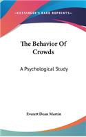 Behavior Of Crowds