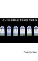 A Little Book of Filipino Riddles