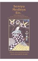 Senryu Medleys Etc.: Modern Japanese Poetry