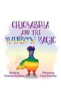 Chickabella and the Rainbow Magic