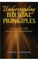 Understanding Biblical Principles