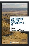 Unitarians and the Future, pp. 7-71