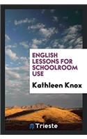 English Lessons for Schoolroom Use