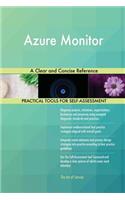 Azure Monitor A Clear and Concise Reference