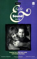 The Safe & Sound Child