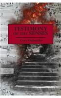 Testimony of the Senses