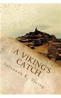 A Viking's Catch: Book One of the Sogn Series