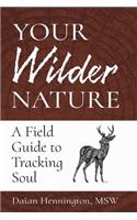 Your Wilder Nature