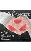 Monster on the Other Side of the Crack