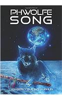 Phwolfe Song: Volume 1 (Golsidan Revival Series)