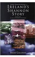 Irelands Shannon Story