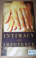 Intimacy with Impotence (Us Too Edition)