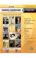 2008 Country Superstars Sheet Music Playlist: Songs That Made the Year!