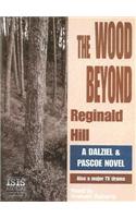 The Wood beyond