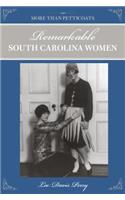 More than Petticoats: Remarkable South Carolina Women: (More than Petticoats Series)