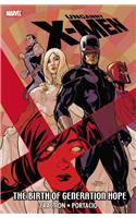 Uncanny X-men: The Birth Of Generation Hope