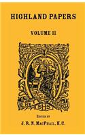Highland Papers, Volume II
